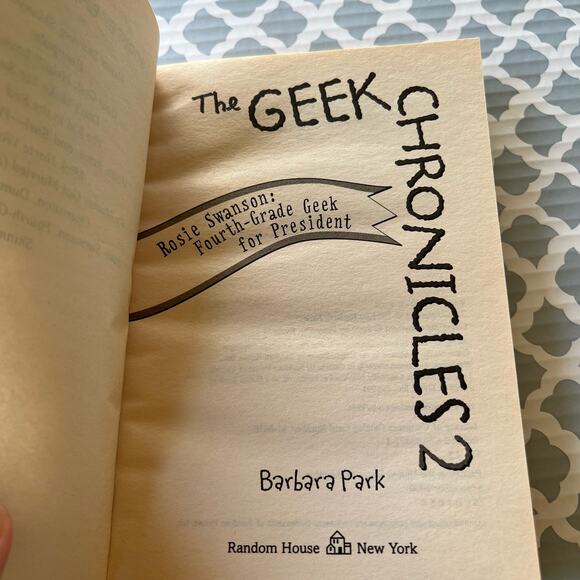 The Geek Chronicles 2: Rosie Swanson 4th Grade Geek for President Book - Picture 3 of 6